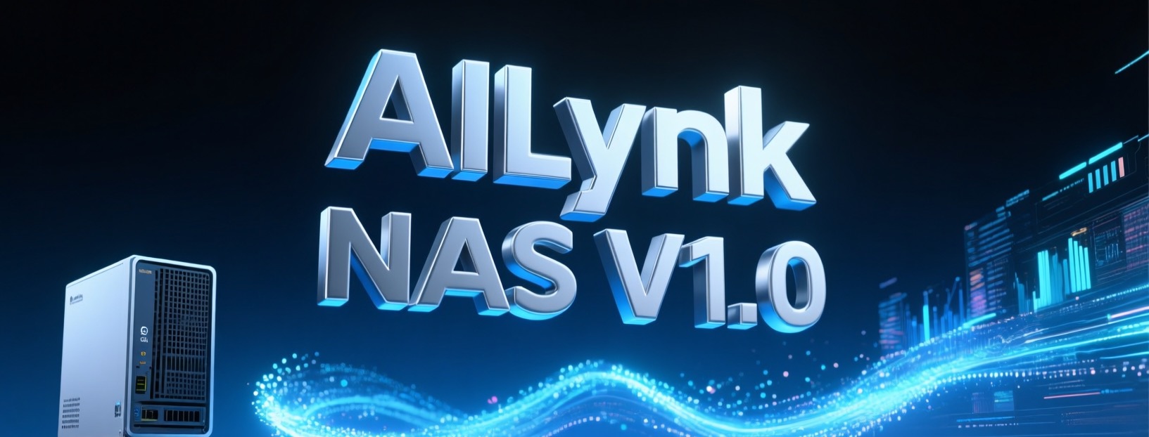AILynk NAS V1.0 Is Online!